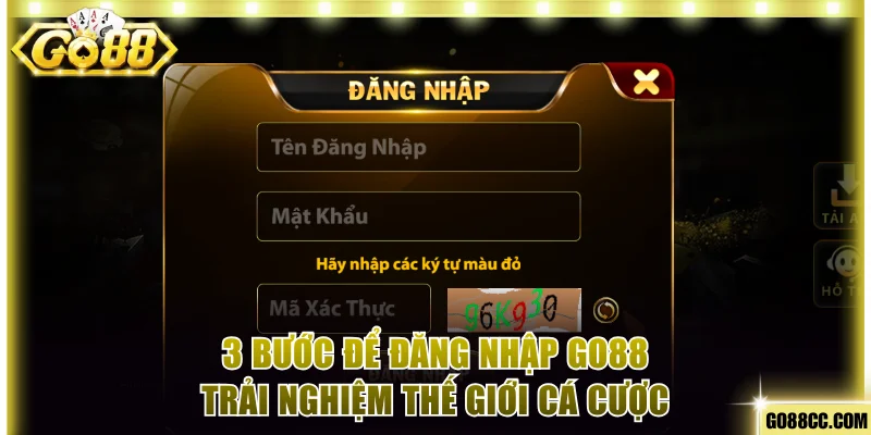 Bỏ túi ngay 3 bước đăng nhập Go88 siêu đơn giản